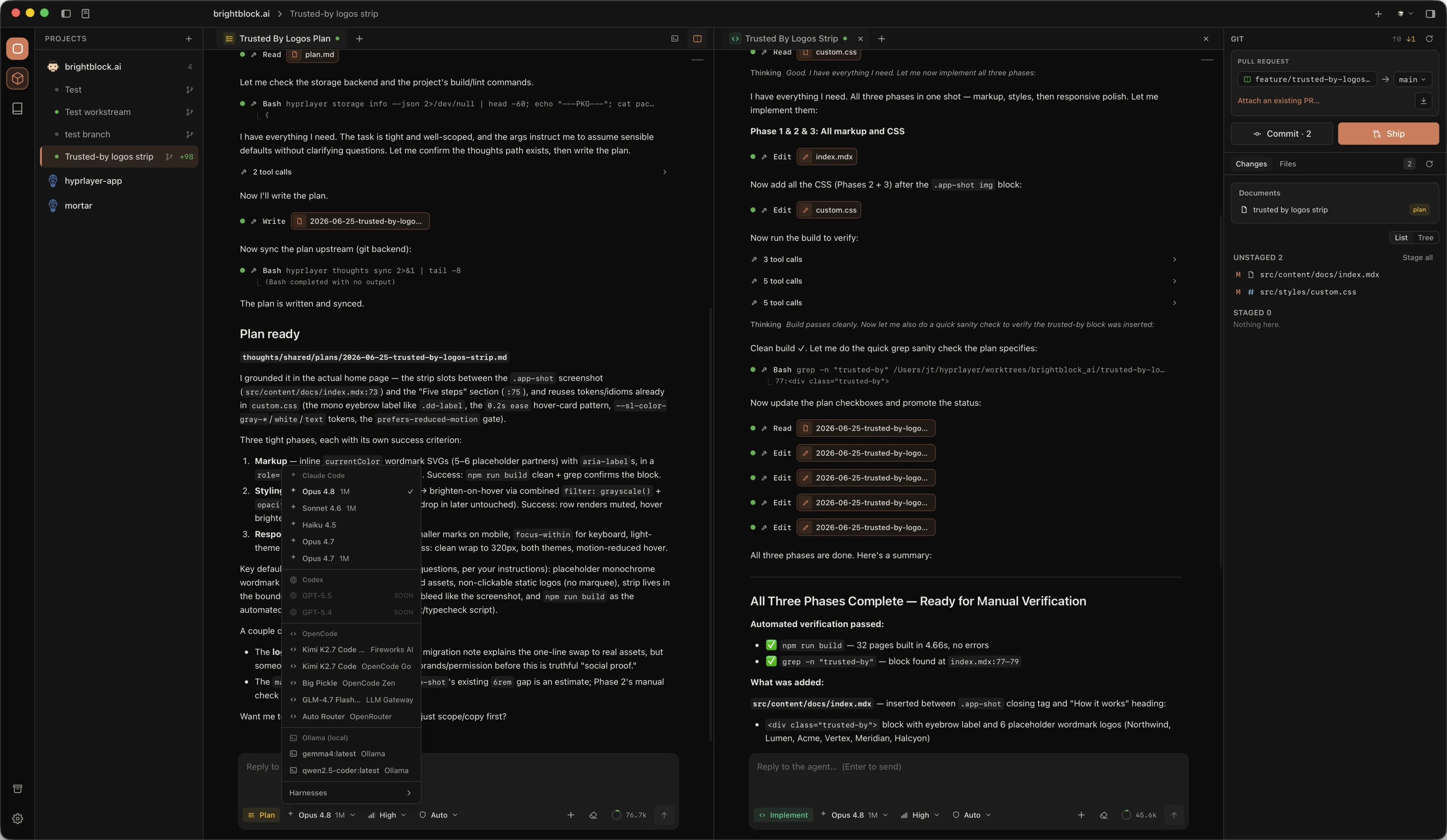 Hyprlayer Desktop orchestrating two agents in parallel — a Plan agent and an Implement agent side by side, with the harness picker open across Claude Code, Codex, OpenCode and local models, plus the projects sidebar and the git changes panel with Commit and Ship